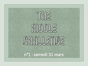 The Riddle Challenge