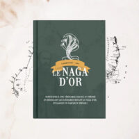 La chasse au trésor du Naga d'Or