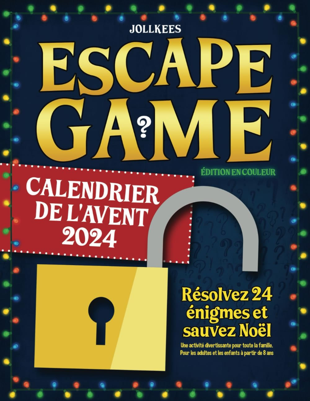 Calendrier de l'Avent Escape Game 2024