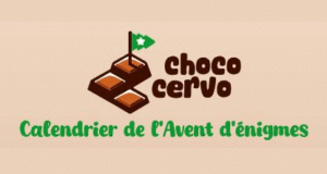 ChocoCervo - Calendrier de l'Avent d'énigmes