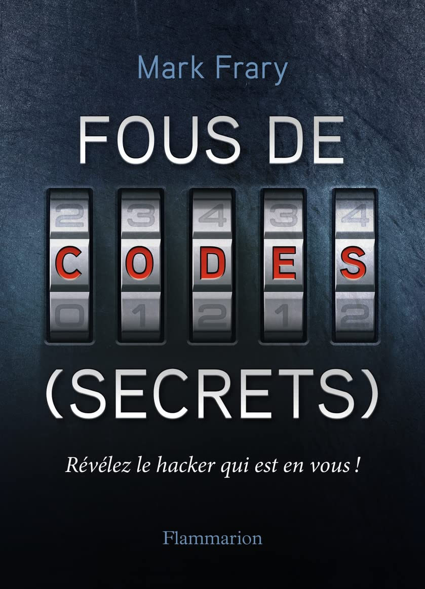 Fous de codes (secrets)